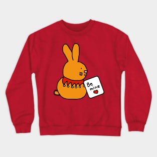 Cute Bunny Rabbit says Be Mine on Valentines Day Crewneck Sweatshirt